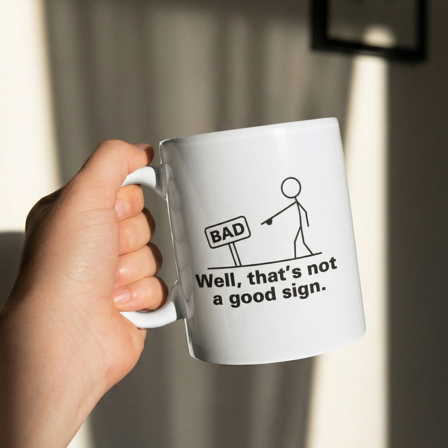 Not A Good Sign Mug