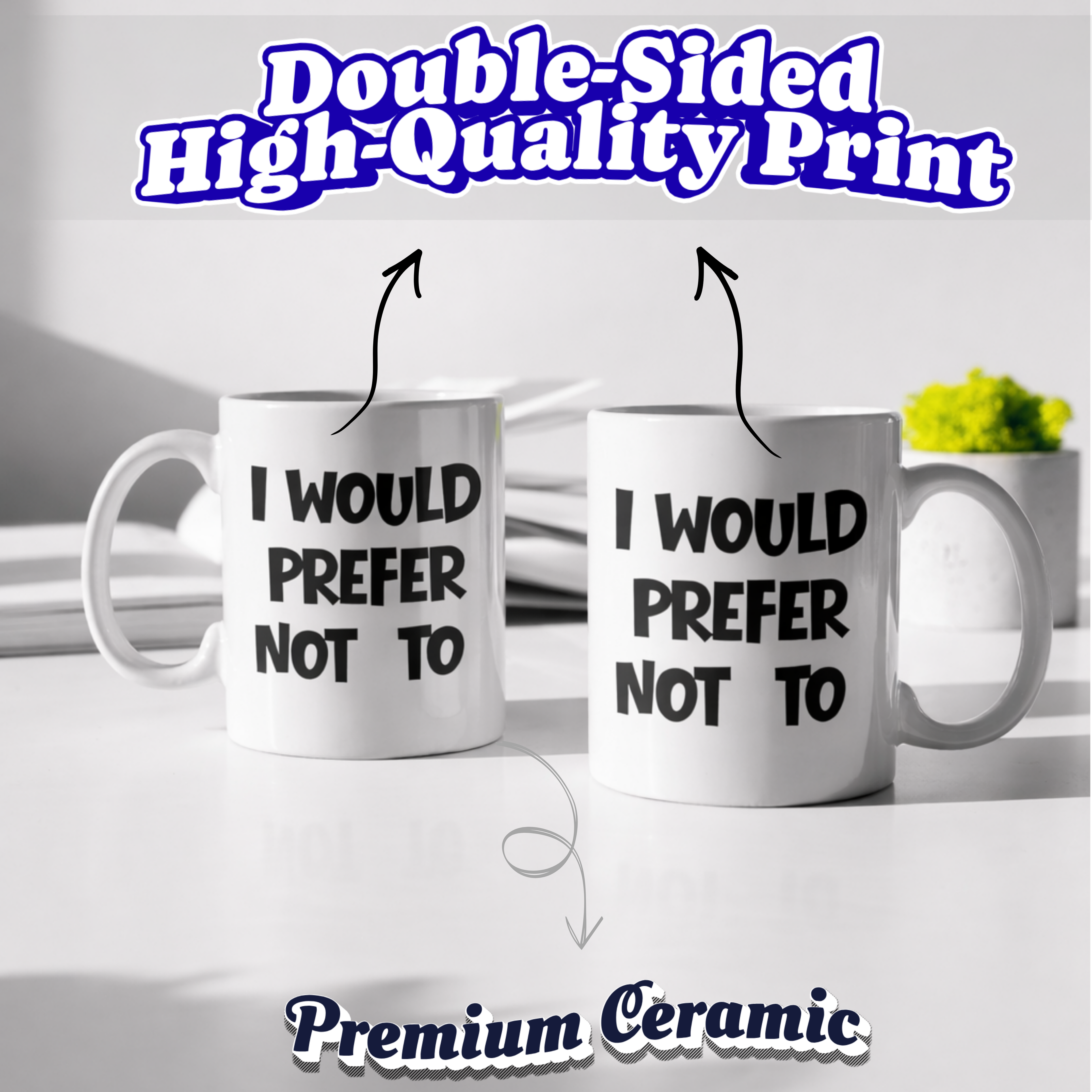 I Would Prefer Not To Mug