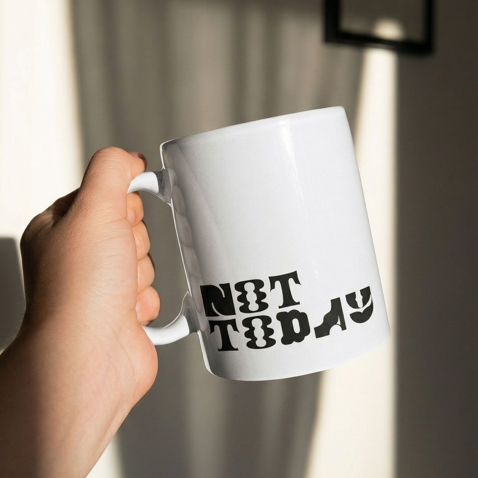 Not Today Mug