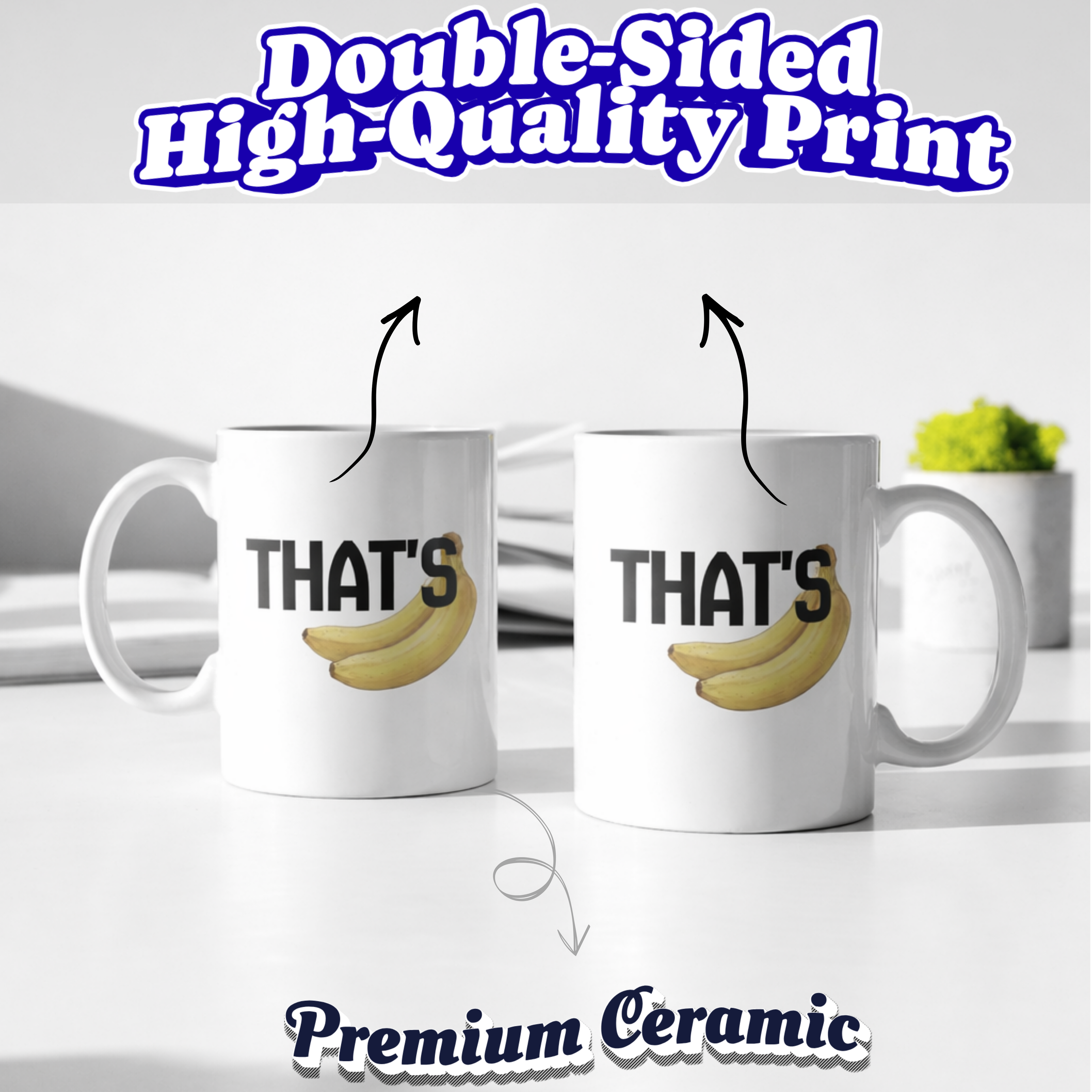 That’s Bananas 🍌 Mug