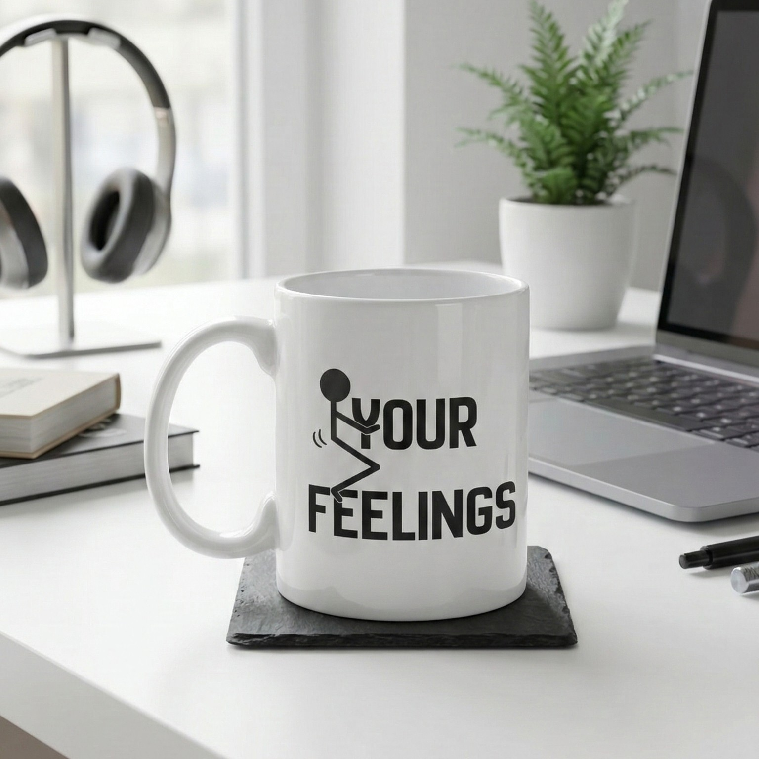 Your Feelings Mug