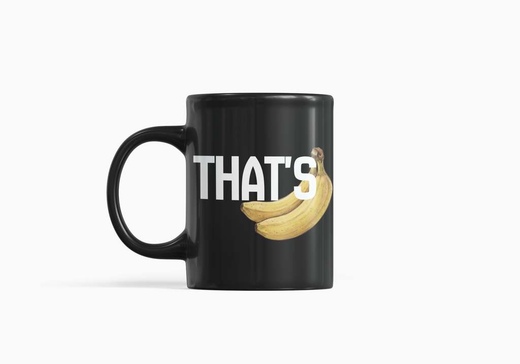 That’s Bananas 🍌 Mug