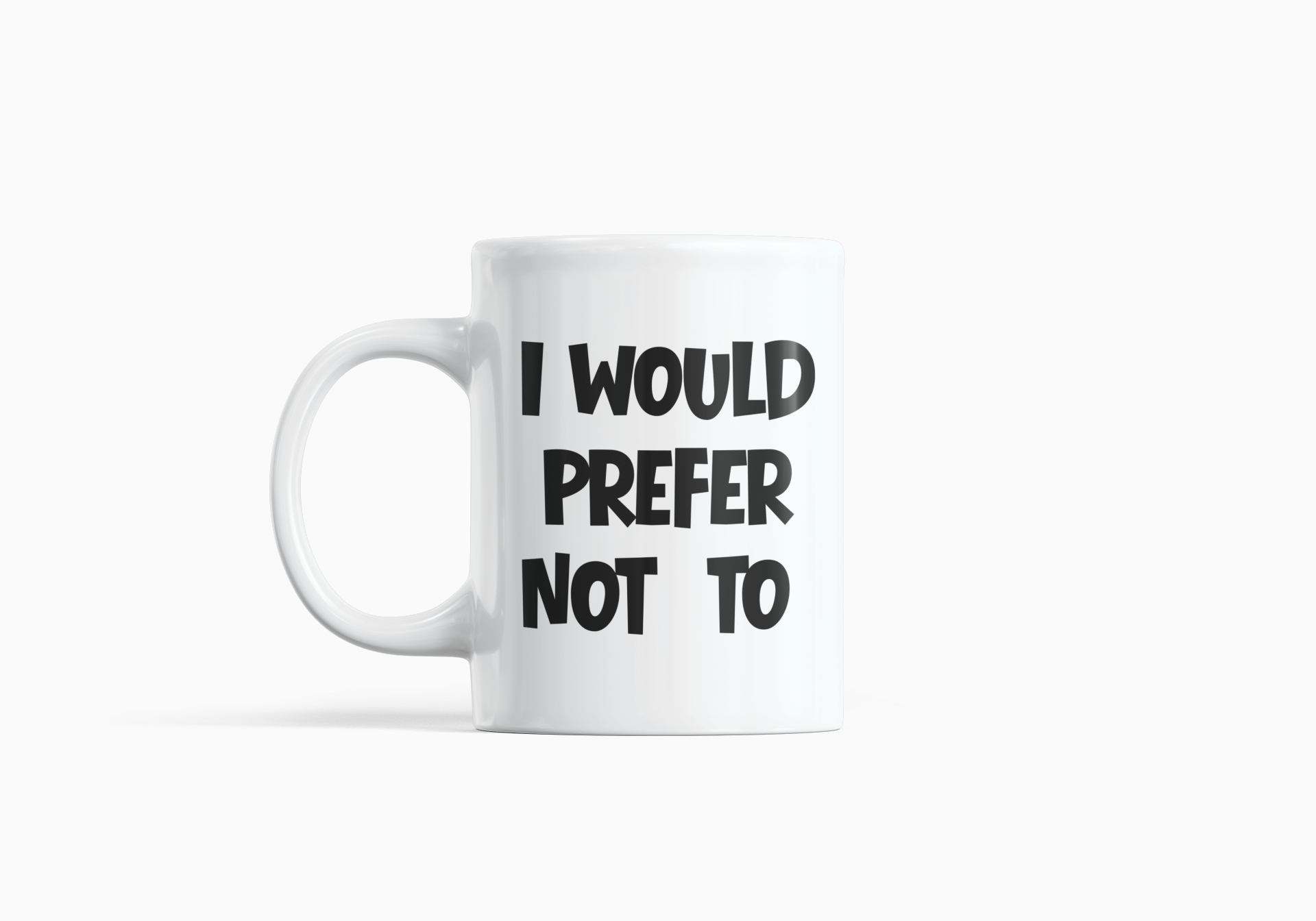 I Would Prefer Not To Mug